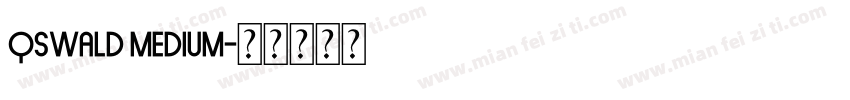 qswald medium字体转换